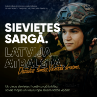 SIEVIETES SARGĀ. LATVIJA ATBALSTA.
